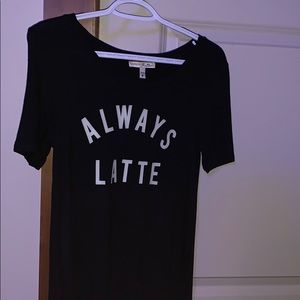 Black always latte short sleeve shirt.